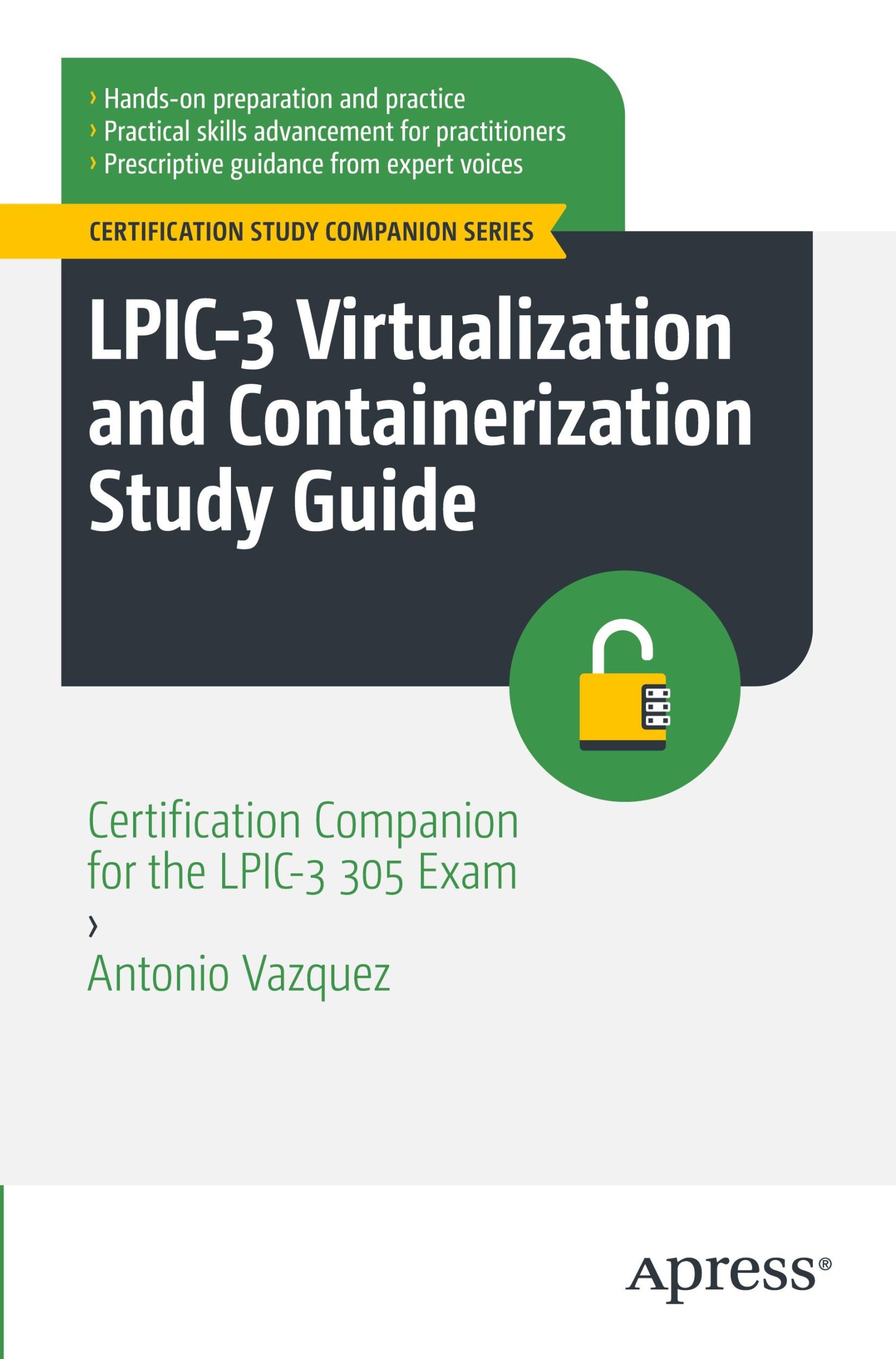 Cover: 9798868810794 | LPIC-3 Virtualization and Containerization Study Guide | Vazquez | xxv