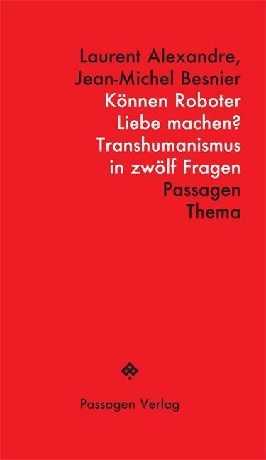 Cover: 9783709202814 | Können Roboter Liebe machen? | Laurent/Besnier, Jean-Michel Alexandre