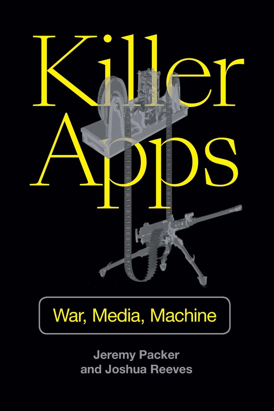 Cover: 9781478006572 | Killer Apps | War, Media, Machine | Jeremy Packer | Taschenbuch | 2020