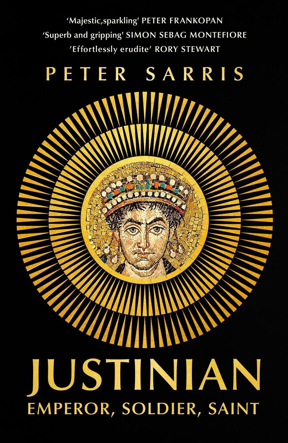 Cover: 9781529365405 | Justinian | Emperor, Soldier, Saint | Peter Sarris | Taschenbuch