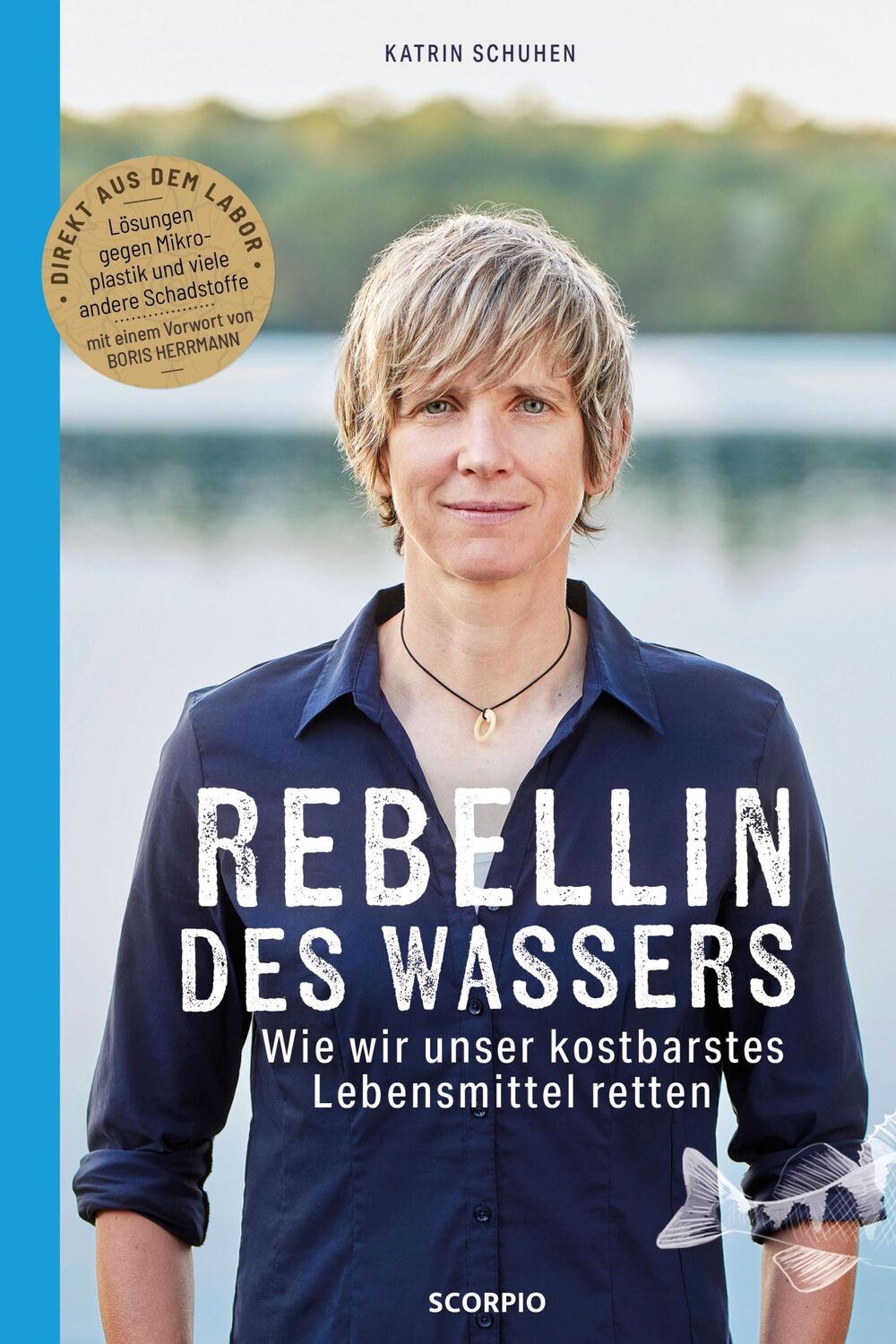 Cover: 9783958036178 | Rebellin des Wassers | Wie wir unser kostbarstes Lebensmittel retten