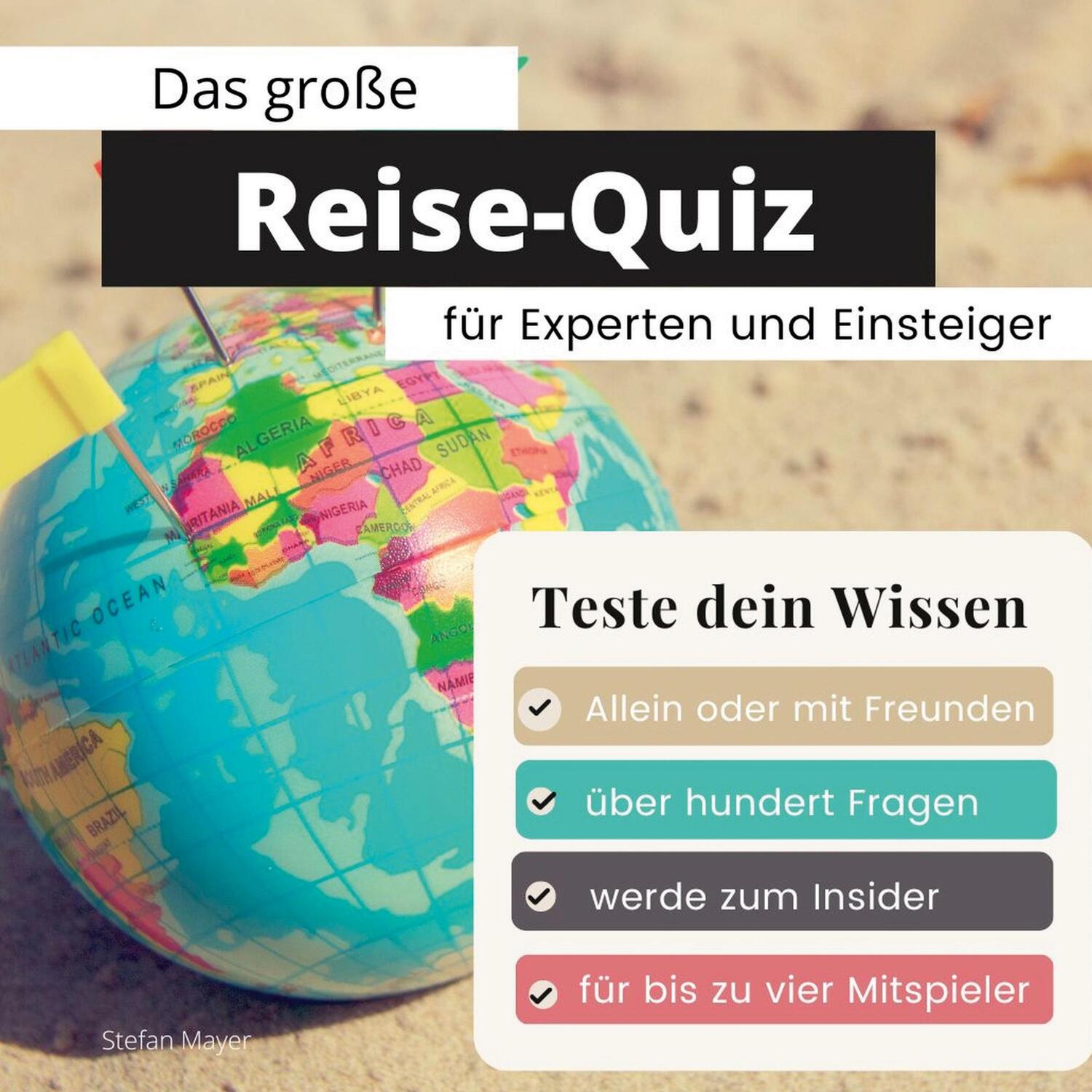 Cover: 9783750524613 | Das große Reise-Quiz für Experten und Einsteiger | Teste dein Wissen