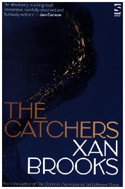 Cover: 9781784633202 | The Catchers | Xan Brooks | Taschenbuch | Englisch | 2024