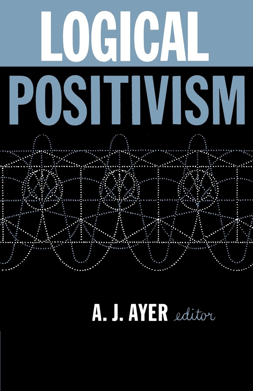 Cover: 9780029011300 | Logical Positivism | A. J. Ayer | Taschenbuch | Paperback | Englisch