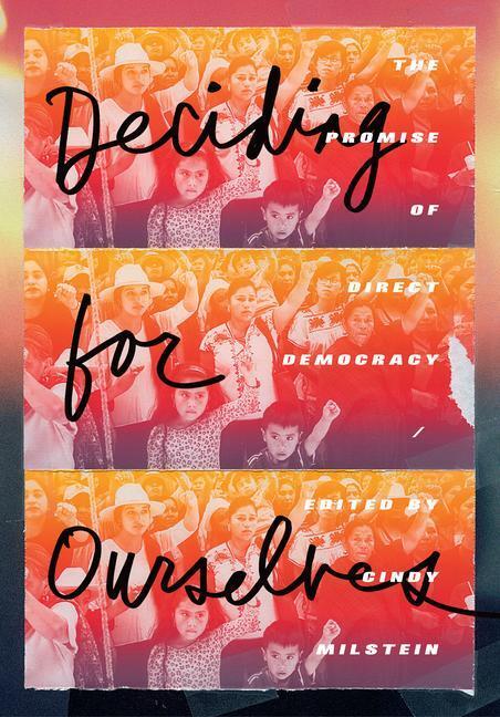 Cover: 9781849353731 | Deciding For Ourselves | Taschenbuch | Englisch | 2020 | AK Press