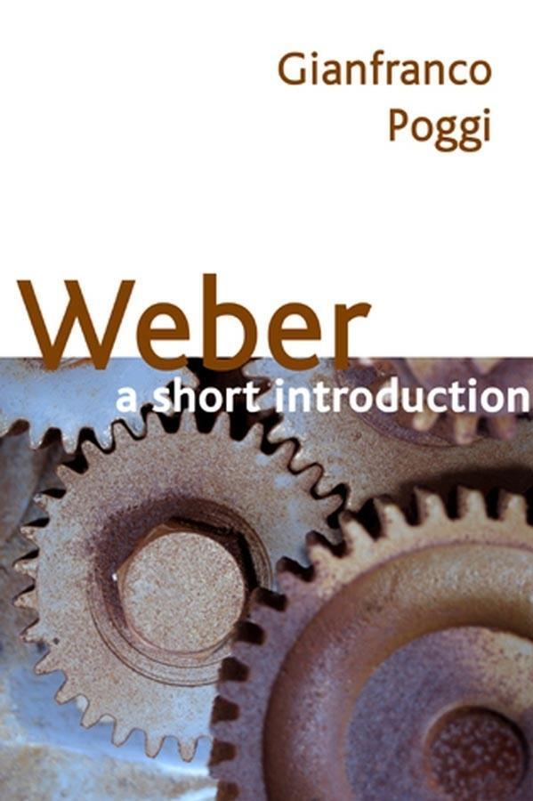 Cover: 9780745634906 | Weber | A Short Introduction | Gianfranco Poggi | Taschenbuch | 2005