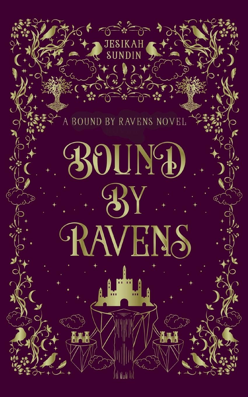 Cover: 9781954694187 | Bound by Ravens | Jesikah Sundin | Taschenbuch | Paperback | Englisch