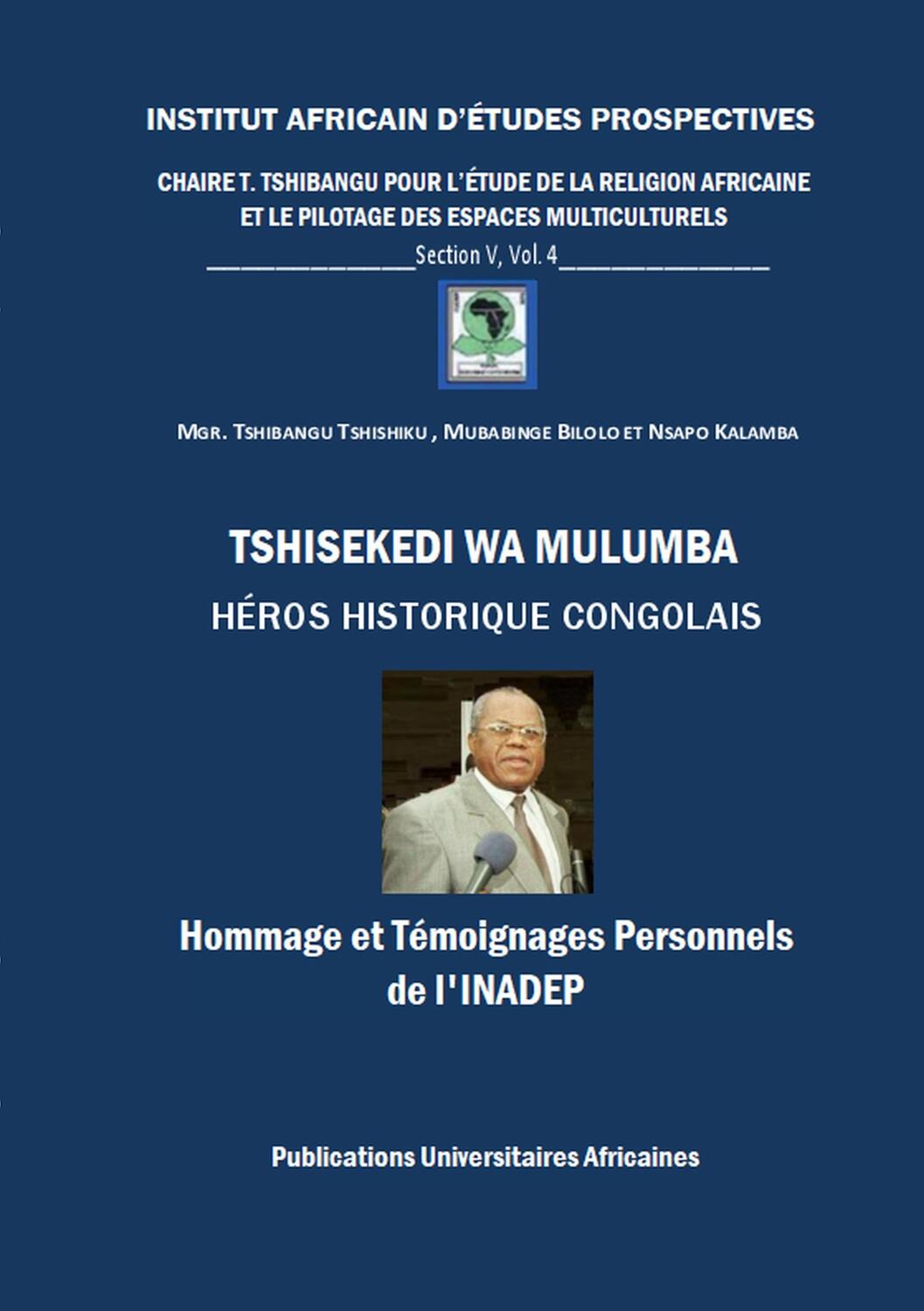 Cover: 9783931169213 | Tshisekedi wa Mulumba Héros Historique Congolais | Tshibangu (u. a.)