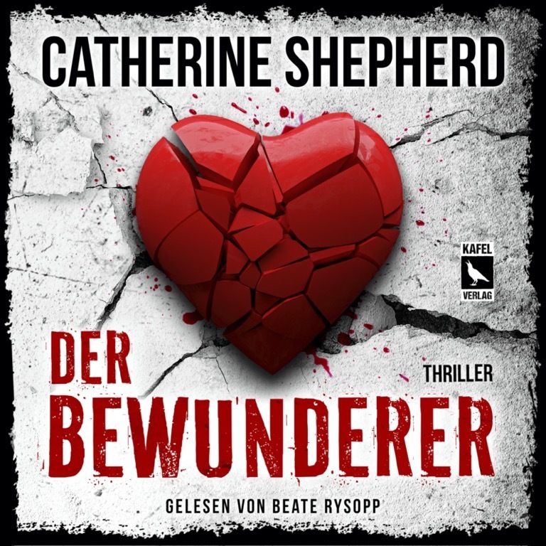 Cover: 9783944676395 | Der Bewunderer: Thriller, Audio-CD, MP3 | Catherine Shepherd | CD