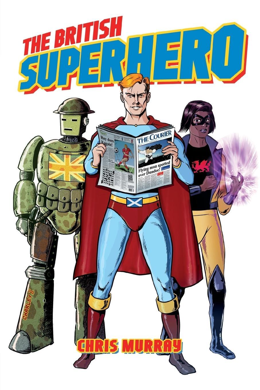 Cover: 9781496820266 | British Superhero | Christopher Murray | Taschenbuch | Paperback