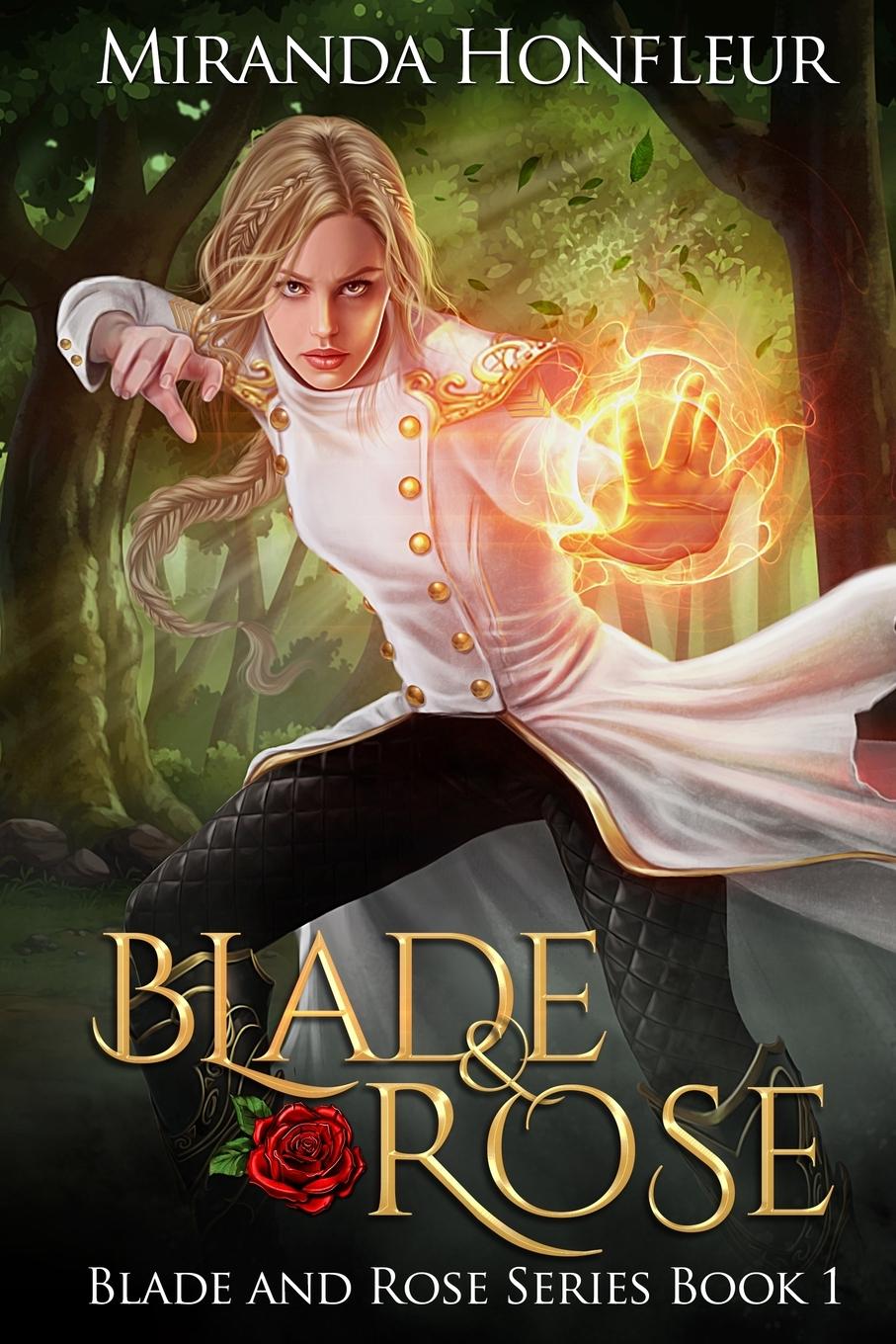 Cover: 9780999485415 | Blade &amp; Rose | Miranda Honfleur | Taschenbuch | Englisch | 2017