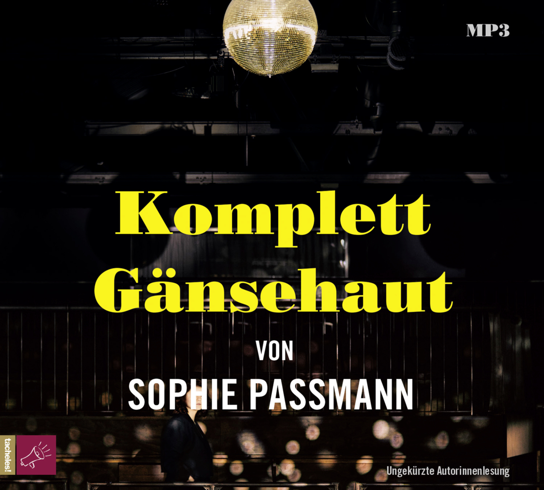 Cover: 9783864846762 | Komplett Gänsehaut, 1 Audio-CD, 1 MP3 | Sophie Passmann | Audio-CD