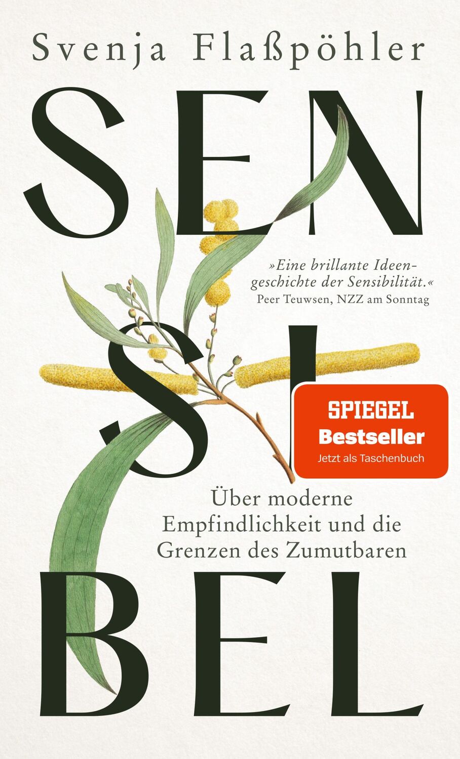 Cover: 9783608983357 | Sensibel | Über moderne Empfindlichkeit und die Grenzen des Zumutbaren