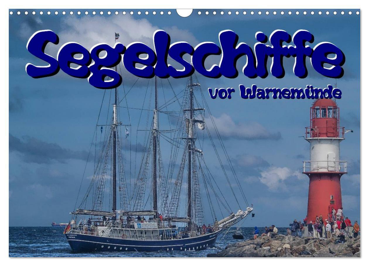 Cover: 9783435755837 | Segelschiffe vor Warnemünde (Wandkalender 2025 DIN A3 quer),...