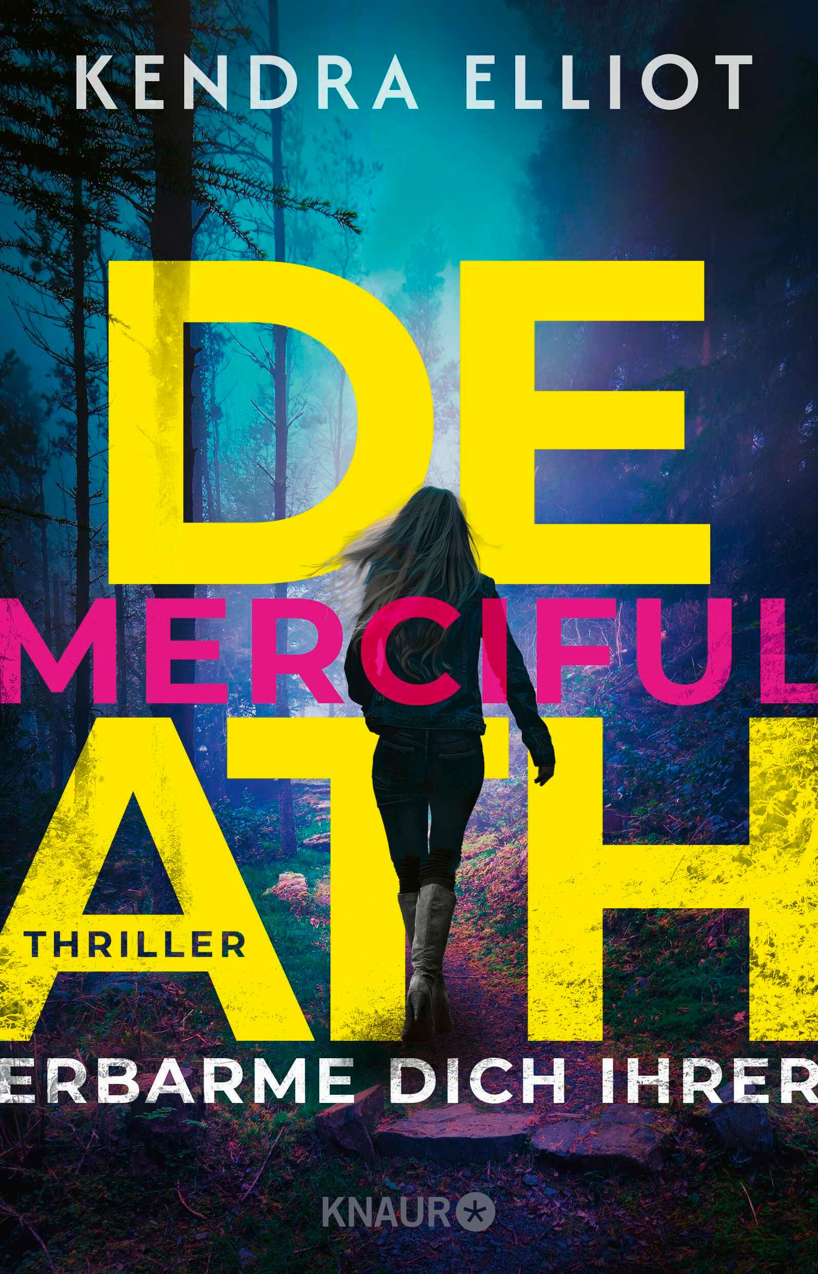 Cover: 9783426449479 | Merciful Death - Erbarme dich ihrer | Kendra Elliot | Taschenbuch