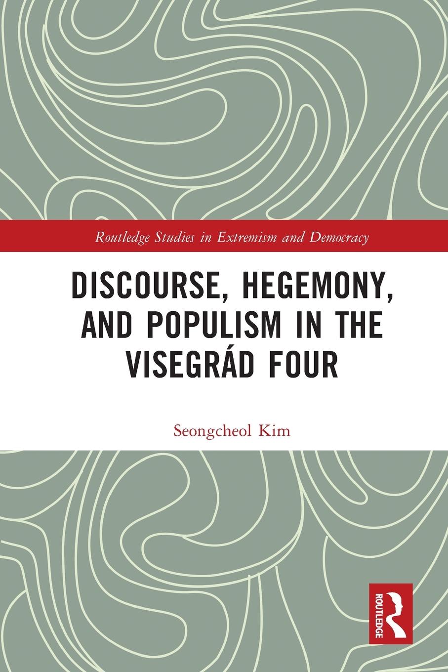 Cover: 9781032029573 | Discourse, Hegemony, and Populism in the Visegrád Four | Kim | Buch