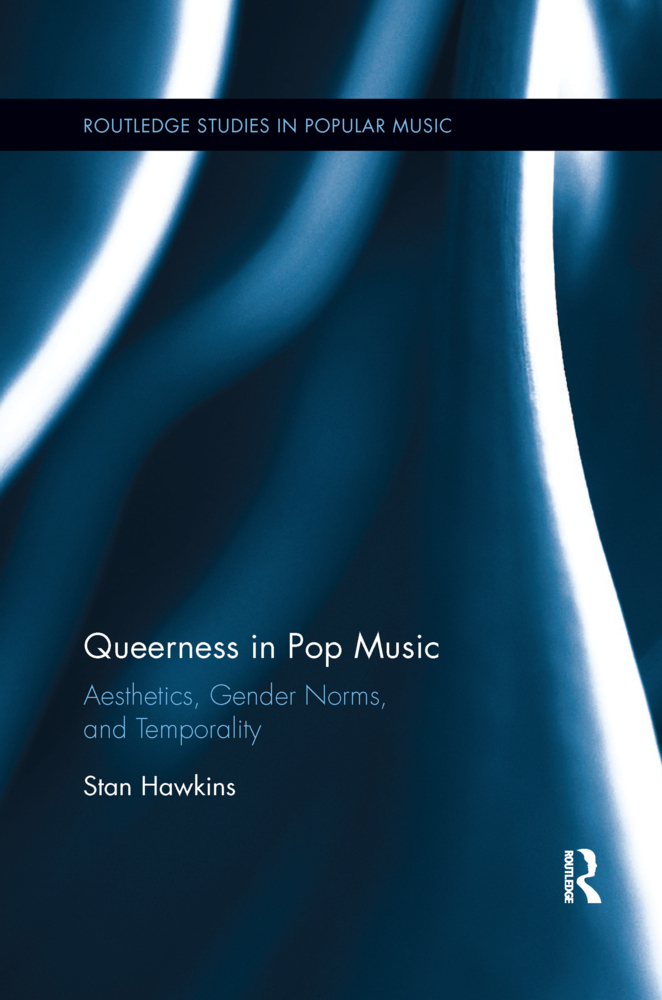 Cover: 9780367597382 | Queerness in Pop Music | Aesthetics, Gender Norms, and Temporality