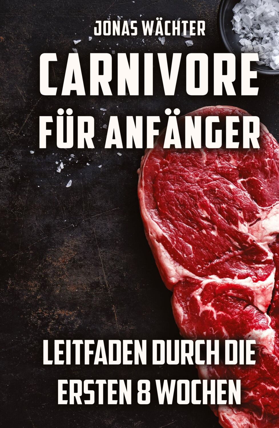 Cover: 9783384310590 | Carnivore für Anfänger | Jonas Wächter | Buch | 92 S. | Deutsch | 2024