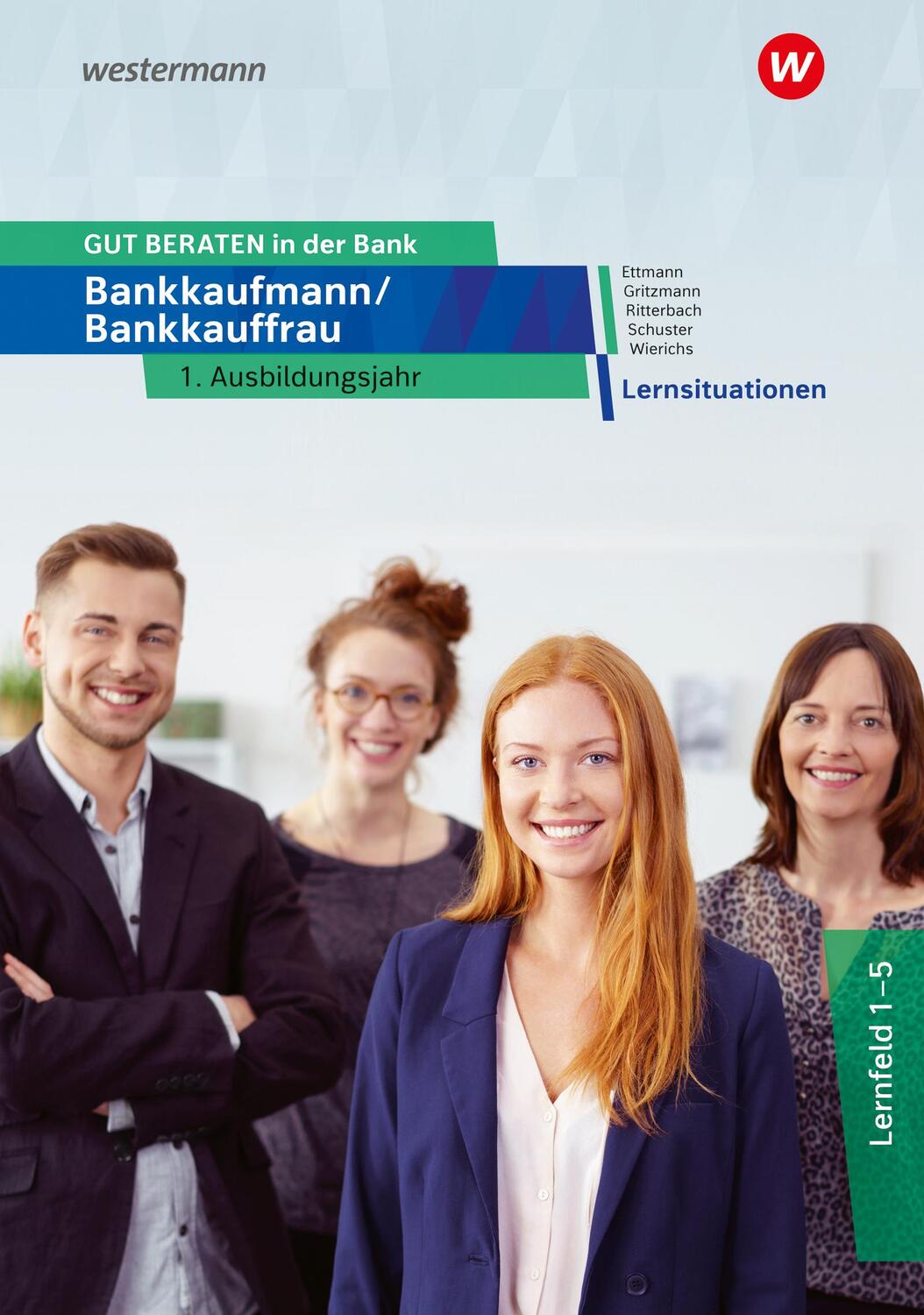 Cover: 9783427326755 | GUT BERATEN in der Bank. 1. Ausbildungsjahr: Lernsituationen | Buch