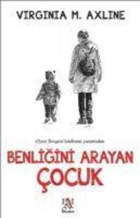 Cover: 9786052221426 | Benligini Arayan Cocuk | Virginia M. Axline | Taschenbuch | Türkisch