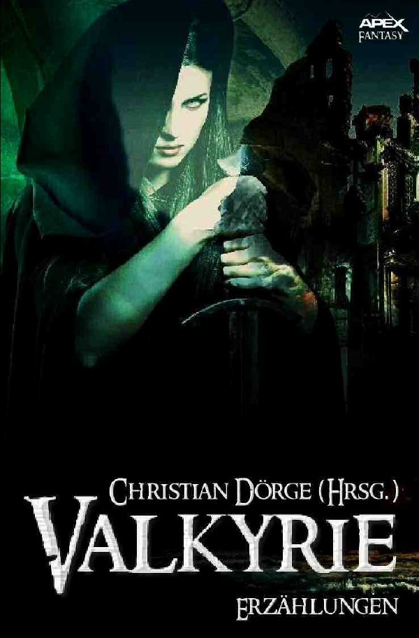 Cover: 9783746791166 | VALKYRIE | Internationale Fantasy-Storys, hrsg. von Christian Dörge