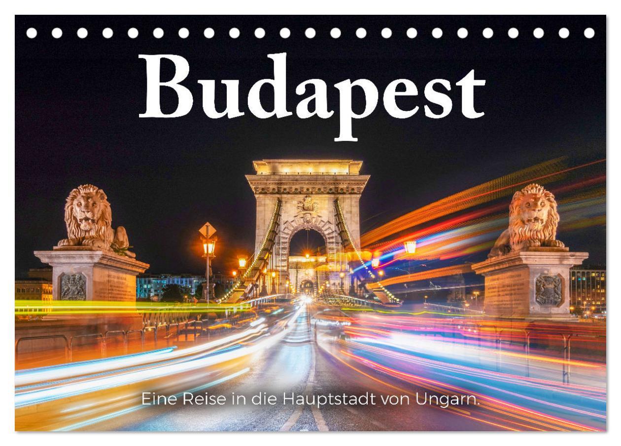 Cover: 9783383917394 | Budapest - Eine Reise in die Hauptstadt von Ungarn. (Tischkalender...