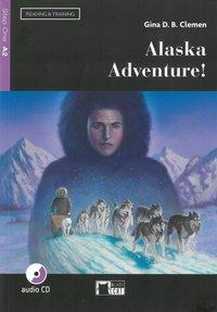 Cover: 9783125001121 | Alaska Adventure! | Gina D. B. Clemen | Taschenbuch | 79 S. | Englisch