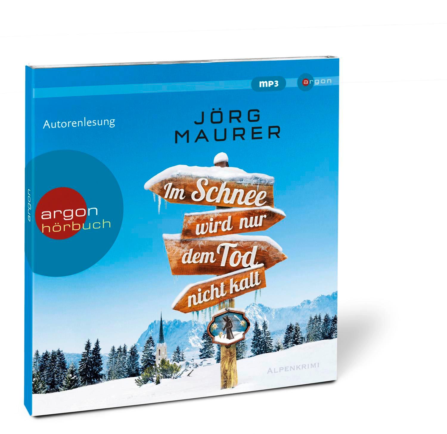 Bild: 9783839894286 | Im Schnee wird nur dem Tod nicht kalt | Jörg Maurer | MP3 | 647 Min.