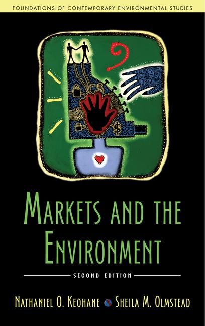 Cover: 9781610916073 | Markets and the Environment, Second Edition | Keohane (u. a.) | Buch