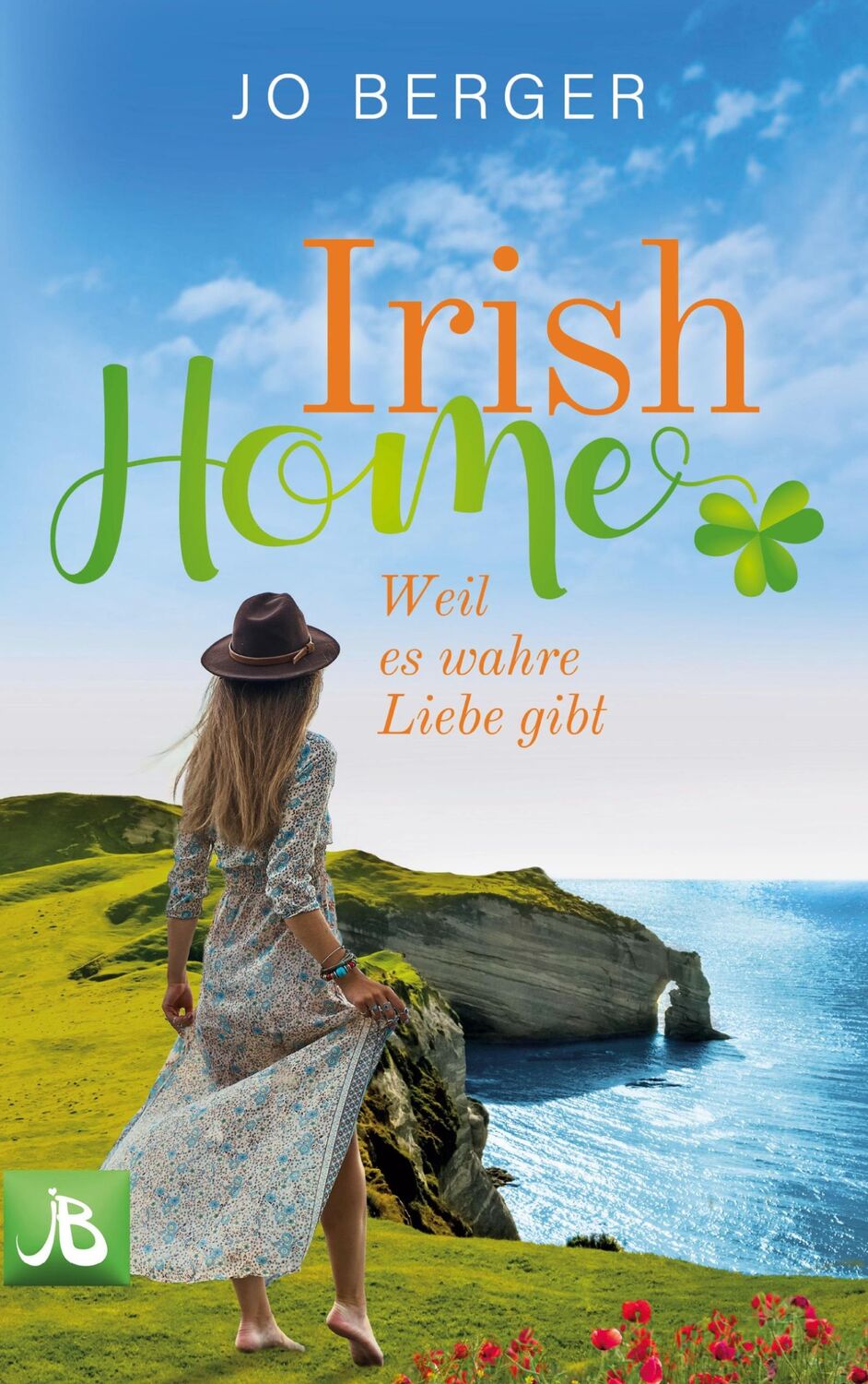 Cover: 9783756209835 | Irish Home | Weil es wahre Liebe gibt | Jo Berger | Taschenbuch | 2022