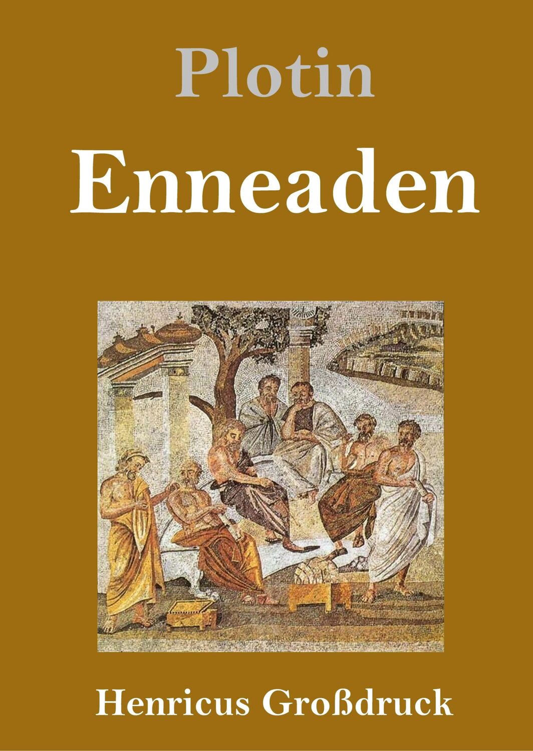 Cover: 9783847825760 | Enneaden (Großdruck) | Plotin | Buch | HC runder Rücken kaschiert