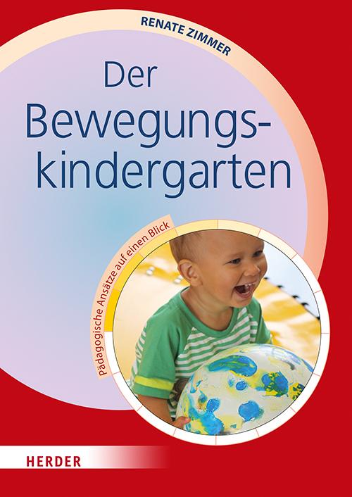 Cover: 9783451392702 | Der Bewegungskindergarten | Pädagogische Ansätze auf einen Blick