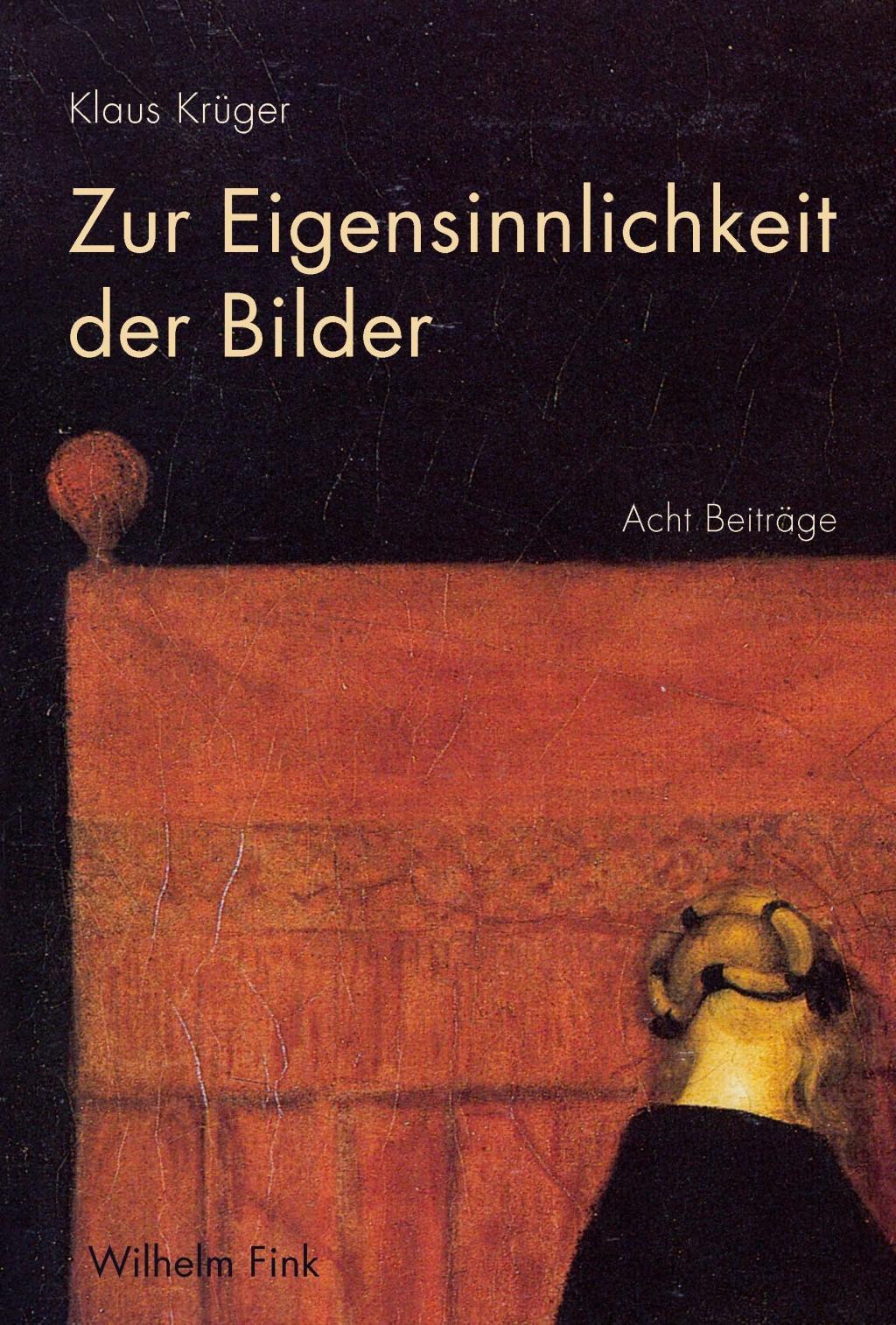 Cover: 9783770562022 | Zur Eigensinnlichkeit der Bilder | Acht Beiträge | klaus krüger | Buch