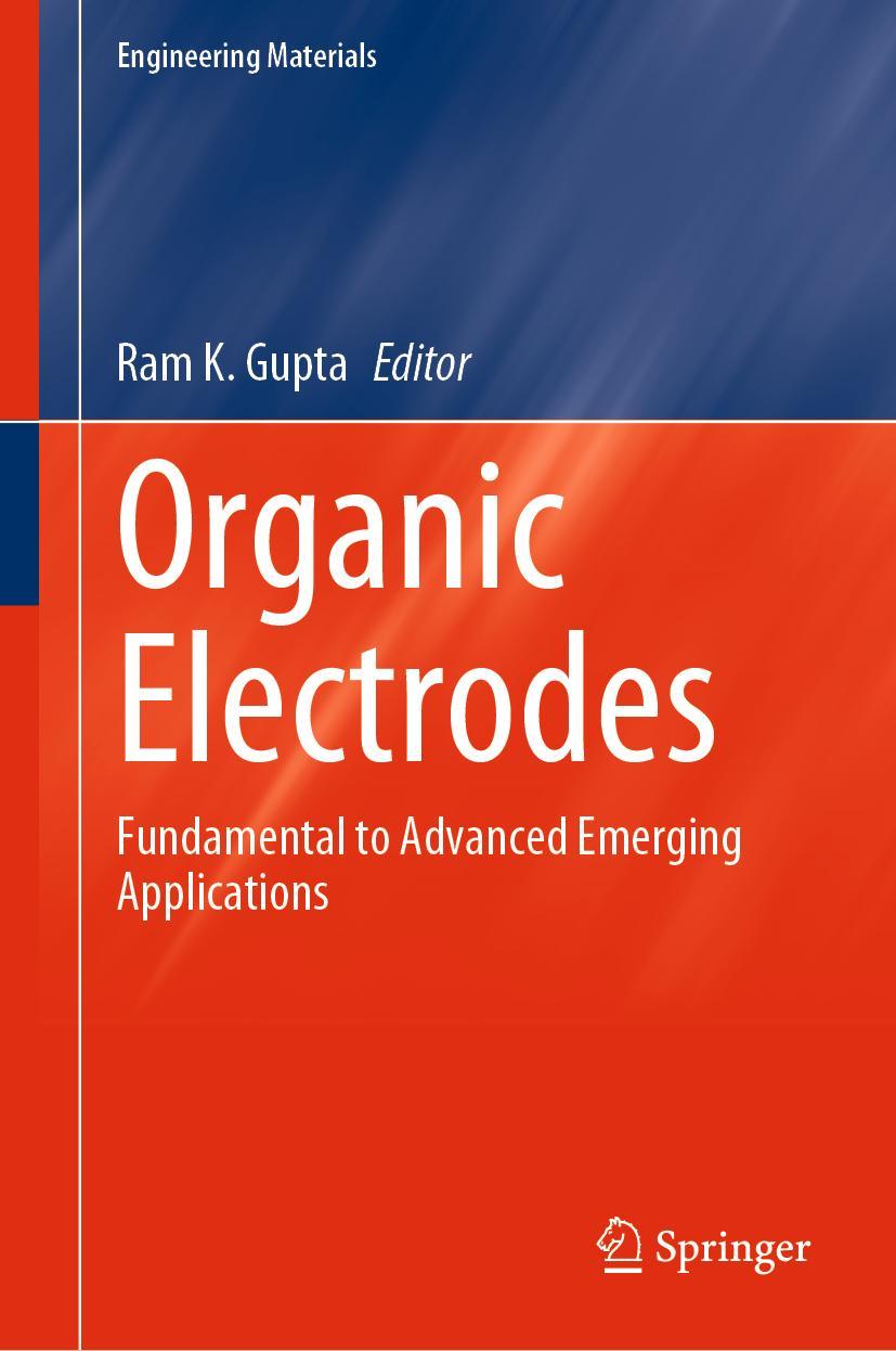 Cover: 9783030980207 | Organic Electrodes | Fundamental to Advanced Emerging Applications