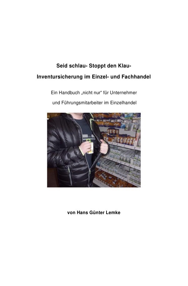 Cover: 9783745004618 | Seid schlau- Stoppt den Klau- Inventursicherung im Einzel- und...