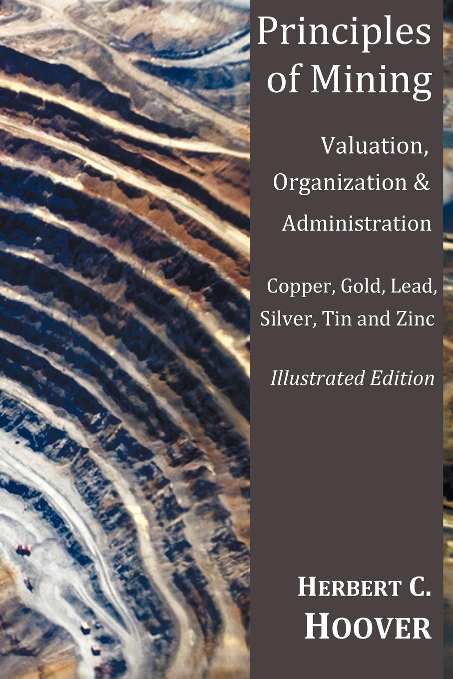 Cover: 9781849024389 | Principles of Mining - (With Index and Illustrations)Valuation,...