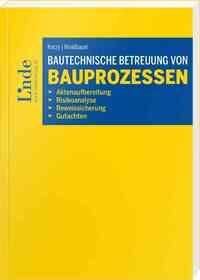 Cover: 9783707351286 | Bautechnische Betreuung von Bauprozessen | Martin Koczy (u. a.) | Buch