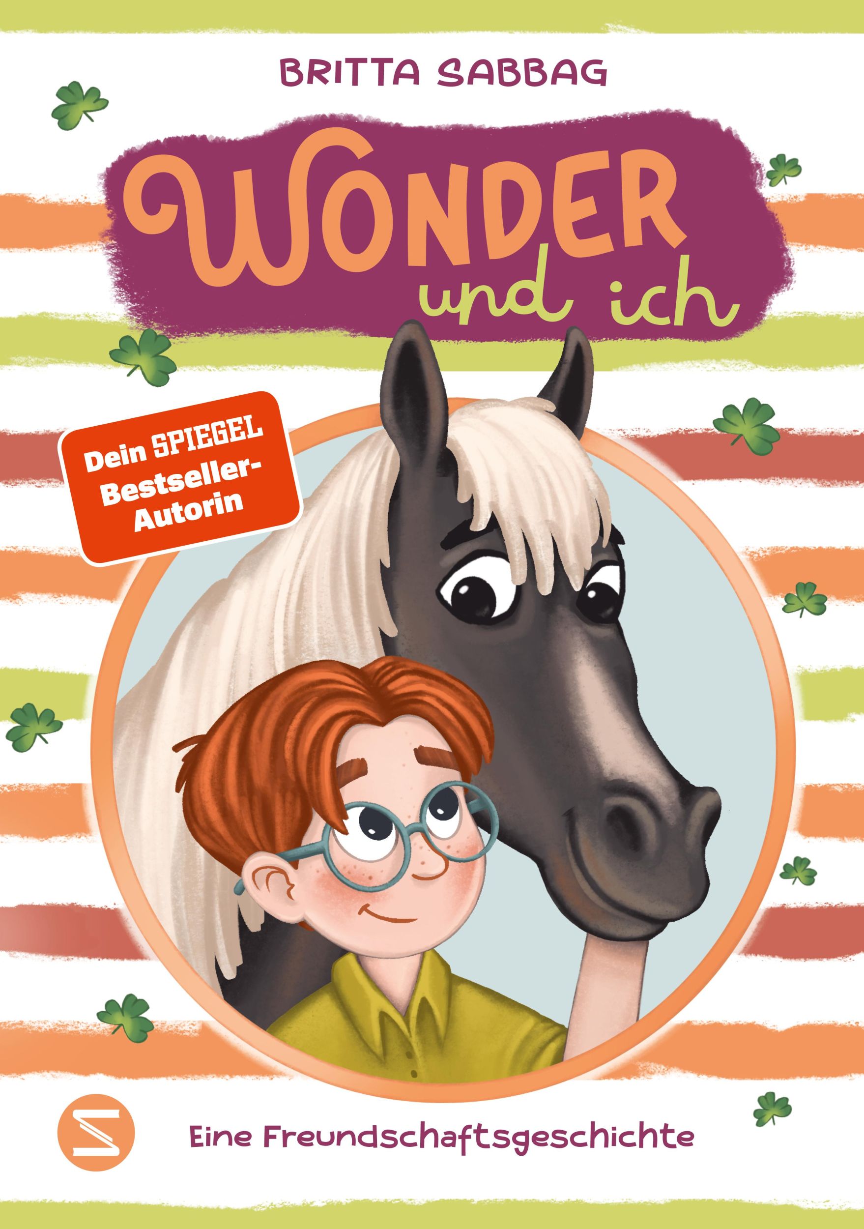 Cover: 9783505152443 | Wonder und ich. Eine Freundschaftsgeschichte (Band 1) | Britta Sabbag