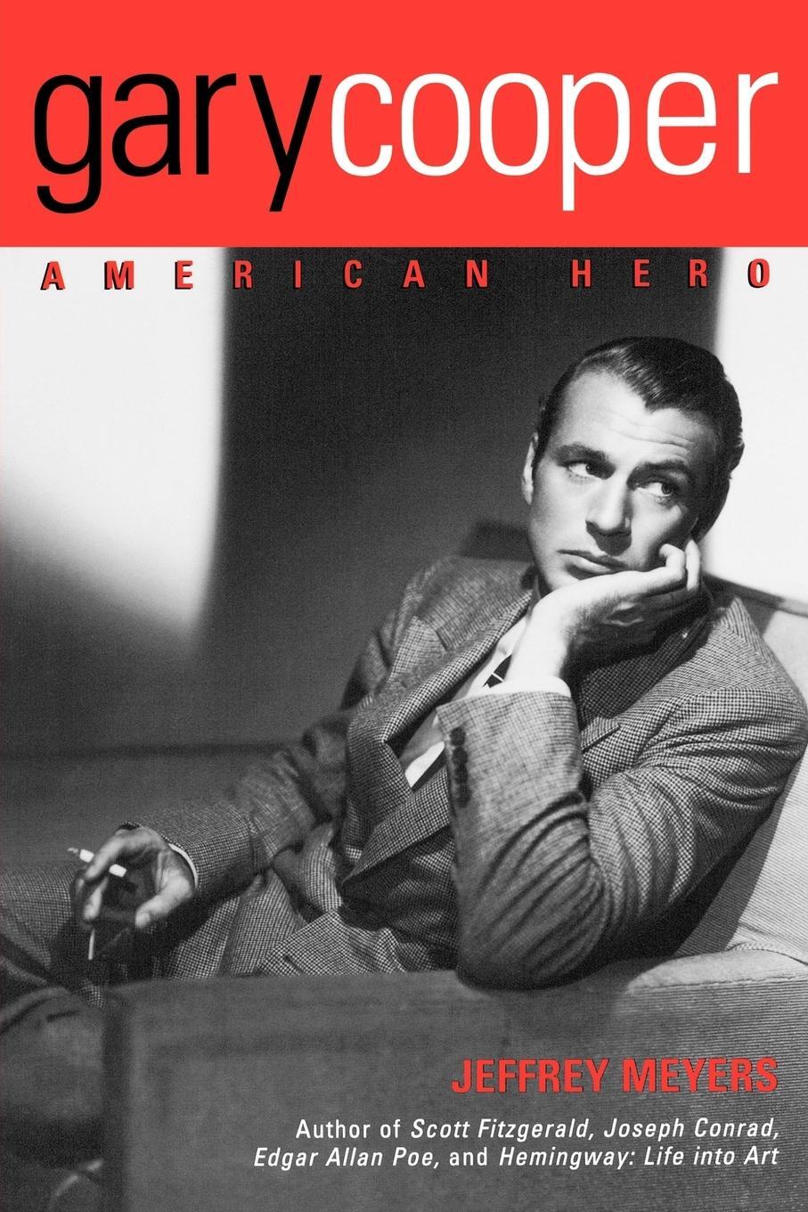 Cover: 9780815411406 | Gary Cooper | American Hero | Jeffrey Meyers | Taschenbuch | Paperback