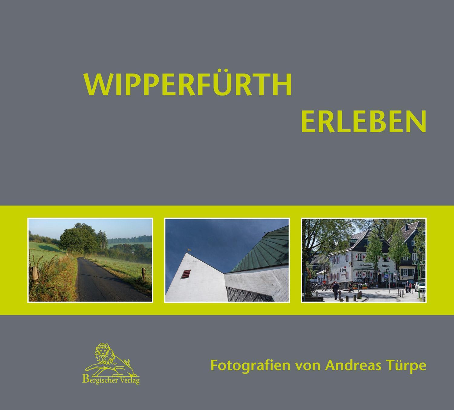 Cover: 9783945763407 | Wipperfürth erleben | Hansestadt Wipperfürth | Buch | 132 S. | Deutsch