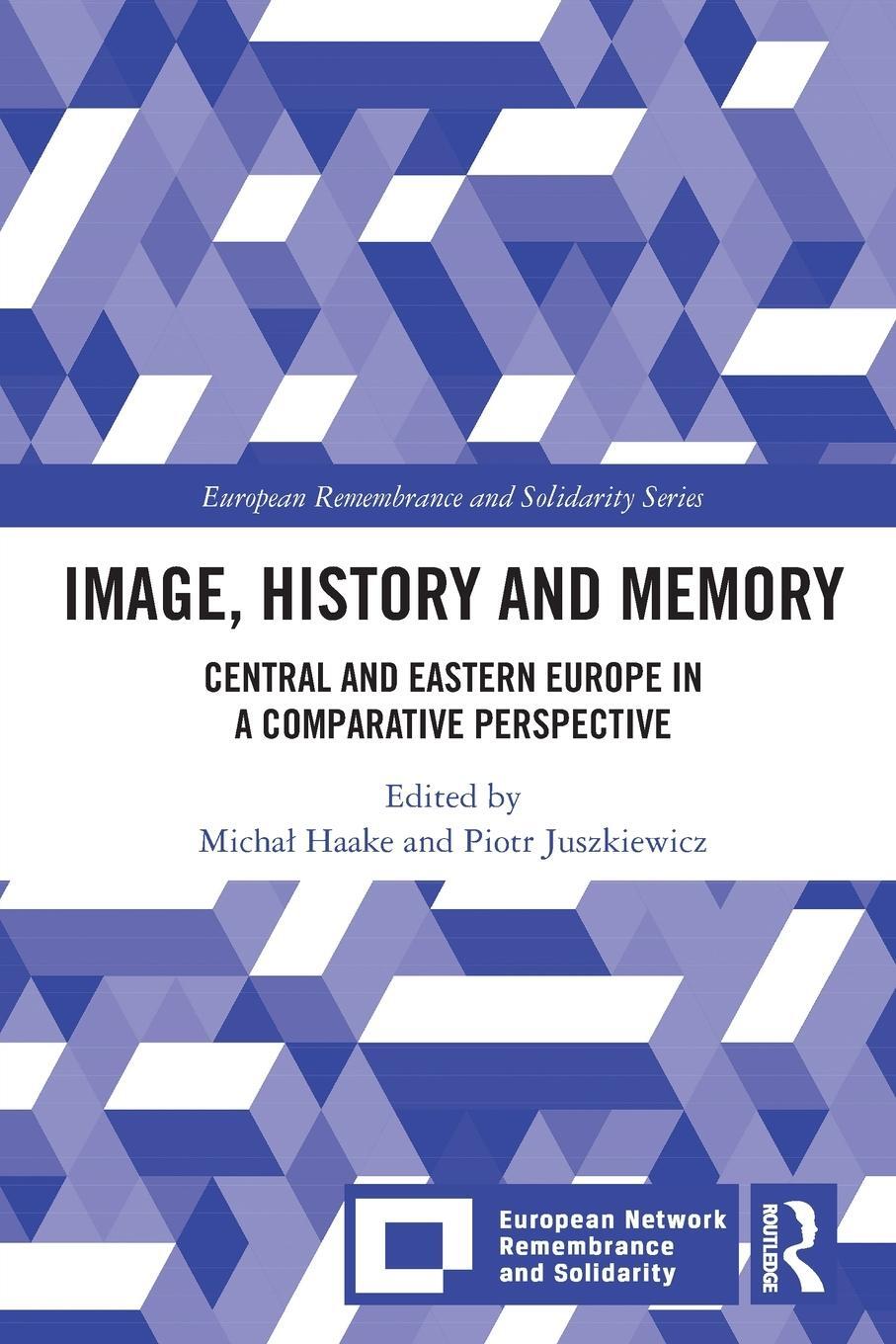 Cover: 9781032206257 | Image, History and Memory | Piotr Juszkiewicz | Taschenbuch | Englisch