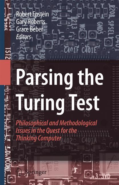 Cover: 9781402067082 | Parsing the Turing Test | Robert Epstein (u. a.) | Buch | xxiv | 2008