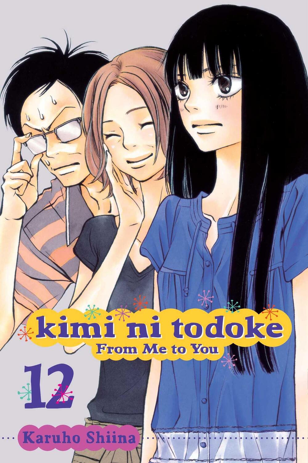 Cover: 9781421540238 | Kimi Ni Todoke: From Me to You, Vol. 12 | Karuho Shiina | Taschenbuch