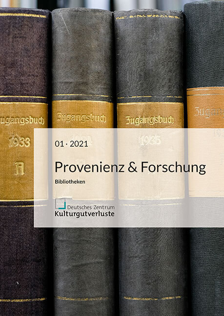 Cover: 9783954986033 | Provenienz &amp; Forschung | Heft 1/2021, Druck | Kulturgutverluste | Buch