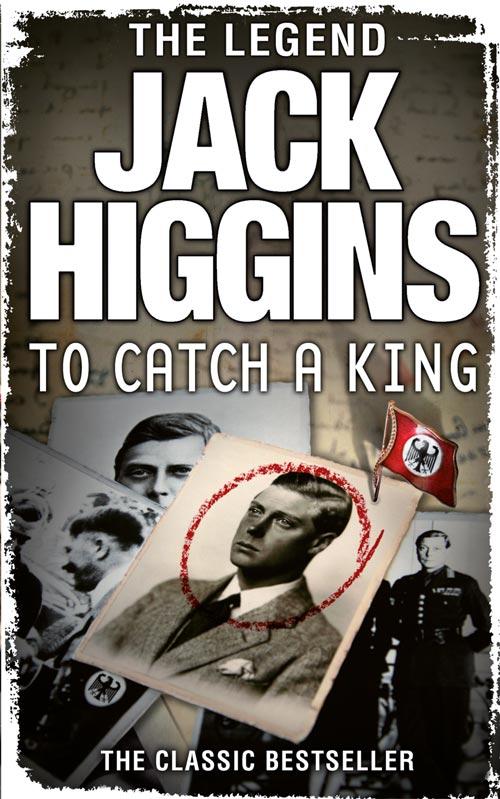 Cover: 9780007349333 | To Catch a King | Jack Higgins | Taschenbuch | Englisch | 2013