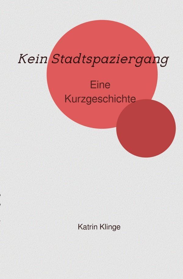 Cover: 9783757543105 | Kein Stadtspaziergang | DE | Katrin Klinge | Taschenbuch | Deutsch