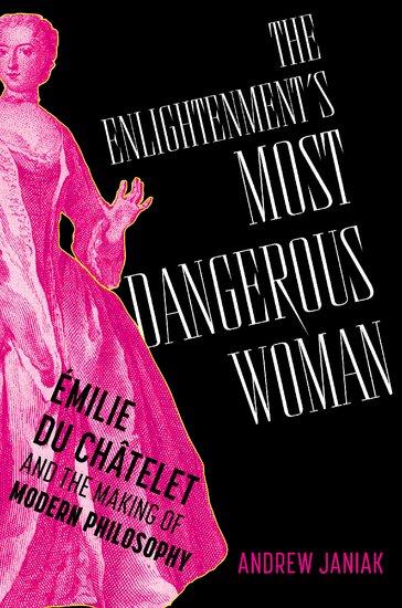 Cover: 9780197757987 | The Enlightenment's Most Dangerous Woman | Andrew Janiak | Buch | 2025