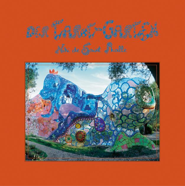 Cover: 9783716518335 | Der Tarot-Garten | Niki De Saint Phalle | Buch | 76 S. | Deutsch