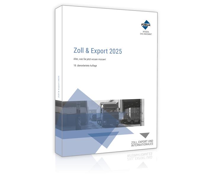 Cover: 9783988750402 | Zoll &amp; Export 2025 | Alles, was Sie jetzt wissen müssen! | Taschenbuch