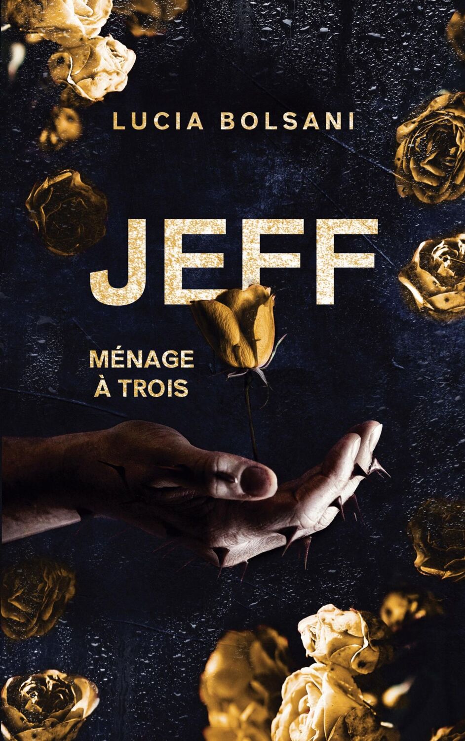 Cover: 9783755757702 | Jeff - Ménage à trois | Lucia Bolsani | Taschenbuch | Paperback | 2022